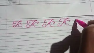 Techniques for learning English cursive capital letter K ❤️❤️❤️❤️❤️❤️#myself #handwriting #cursive