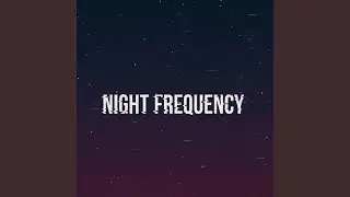 Night Frequency
