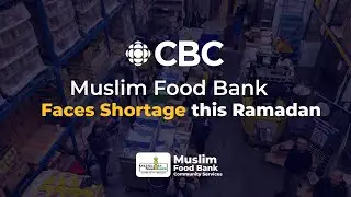CBC Muslim Food Bank Coverage
