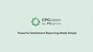 Powerful Settlement Reporting Made Simple with CPGvision