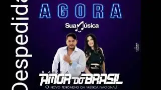 Despedida - Banda Amor Do Brasil