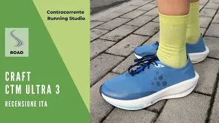 CRAFT CTM ULTRA 3 recensione. Scarpa stradale che ama il 
