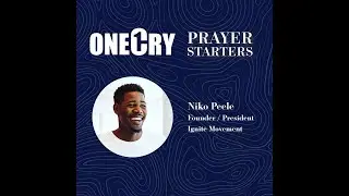 OneCry Prayer Starters - Campus / Niko Peele