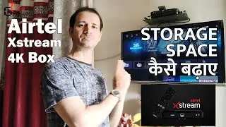 How to expand STORAGE in Airtel Xstream Box | Tech Gadgets