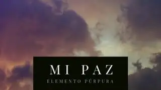Elemento Púrpura - Mi Paz