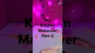Kitchen Makeover part-2&hearts;️Amazon finds #homeimprovement #amazon #amazonfinds #meesho #food