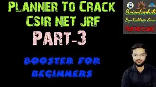 Paper Pattern : Smart Strategy to Crack CSIR NET JRF and National Fellowship (Part-3)