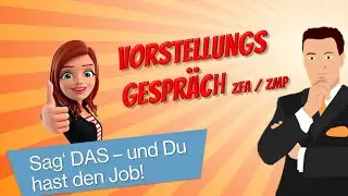 Sag‘ DAS – und Du hast den Job! Vorstellungsgespräch ZFA / ZMF: 4 clevere Antworten auf Streßfragen