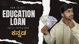 How i got my EDUCATION LOAN 💲| process | MBBS IN RUSSIA | full explained in kannada | abroad
