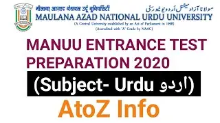 MANUU ENTRANCE TEST B Ed Subject- URDU 2020for B. Ed, M. Ed. D.El.Ed & etc. (1st)