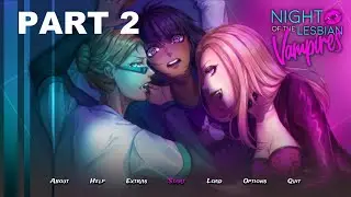 Night of the Lesbian Vampires (2020/PC) (Part 2) - A Horror Romance Visual Novel