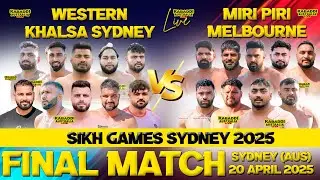 [FINAL] MIRI PIRI vs WESTERN KHALSA SYDNEY | Sikh Games Sydney Australia | 20 April 2025 | Day 3