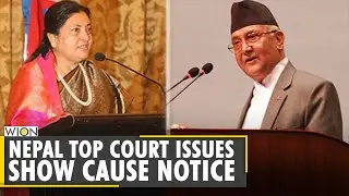 Nepal: Supreme Court issues show case notice to President & PM | Latest World English News | WION