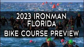 BIKE Course Preview: 2023 IRONMAN Florida Triathlon