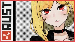 【Rust】#15 npc, lets fight 👊【Kaela Kovalskia / hololiveID】