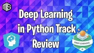 🎥 DataCamp - Deep Learning with Python Track Review