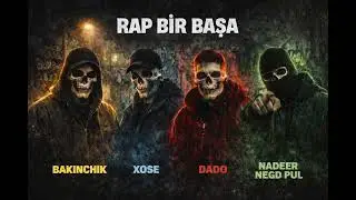 Bakinchik feat. Elshad Xose, Dado - Rap bir basha | prod. by Nadeer Negd Pul (Audio, 2015)