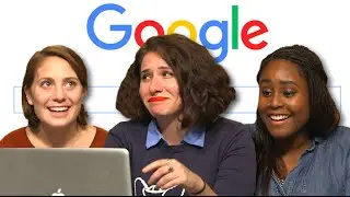 Girls Answer The Most Common Questions Guys Google About Girls