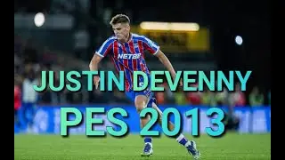 Justin Devenny (Crystal Palace FC-Northern Ireland) Pes 2013