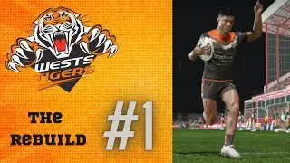 Let's rebuild the Wests Tigers 🐯 WestsTigers Rebuild #1