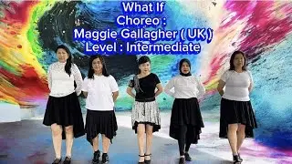 What If - Line Dance  -  Choreo : Maggie Gallagher ( UK ) - Level : Intermediate