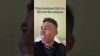 What teachers think we did over the summer