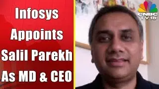 Infosys Appoints Salil Parekh As MD & CEO