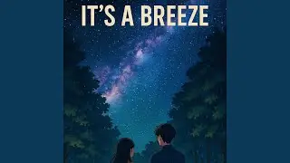 Its a Breeze