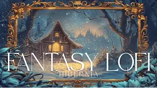 Winter Celtic Fantasy LoFi ❄️ Hibernia | Fantasy Music & Snow Ambience for Sleep , Deep Focus, TRPG