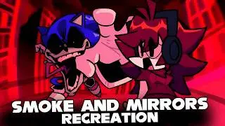 FNF | SMOKE AND MIRRORS RECREATION!! Vs.Sonic.EXE: ПОВТОР | (МЕХАНИКА) (НОВЫЙ СПРАЙТ) (КАСТСЦЕНА)