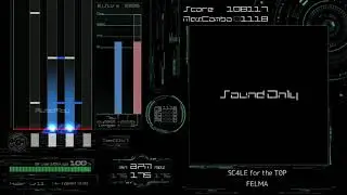 [BMS AutoPlay] SC4LE for the T0P - FELMA