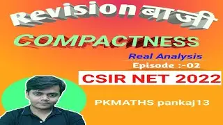 Compactness - 02 |csir net  | IIT jam maths | BSc | BTech maths| MSc |Closed and Boundedness in Rn