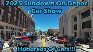 The 2025 Sundown On Depot Car Show was HUGE!!! (4K)