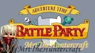 adventure time battle party-(Герой личь)