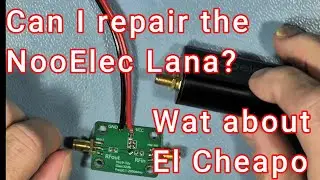 NooElec LANA no output, no light. Can I repair this