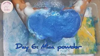 Day 6 - Mica powder🩵💙Dish soap & Suprise element🫧Sudsy sponge rinsing🤍🫧