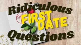 First Date Questions!!