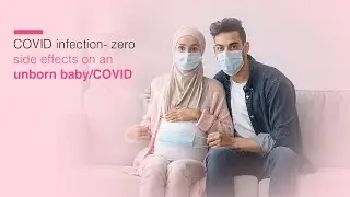 COVID infection- zero side effects on an unborn baby