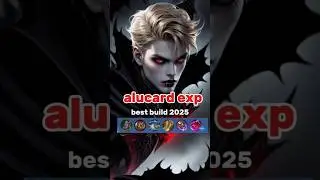 alucard best build 2025 exp lane #kijuke #alucard #mobilelegends #mlbb