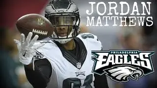 WR|| JORDAN MATTHEWS || EAGLES || 2016 HIGHLIGHTS
