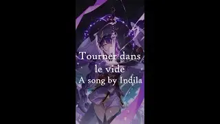 Nightcore ♫ - Tourner dans le vide - Indila【Lyrics/Paroles】(8d audio) (Speed Up)