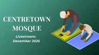 Friday Halaqah - Imam Dr. Muhammad Suliman - December 26th, 2025
