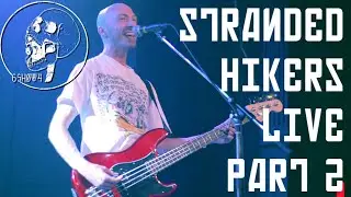 Stranded Hikers LIVE At Rocket From Russia Fest Part 2