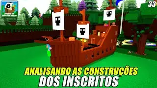ANALISANDO AS CONSTRUÇÕES DOS INSCRITOS! pt.33 [CONSTRUA UM BARCO POR TESOURO] - ROBLOX