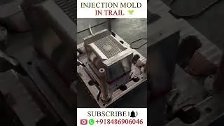 Injection Mould Trail in Tool room | Mould designing manufacturing process #toolanddiemaking
