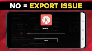 KineMaster Video Exporting Problem Solved | Kinemaster Pro 2021