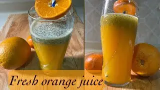 How to make orange juice with Basil seeds/how to make fresh orange juice/summer special orange juice