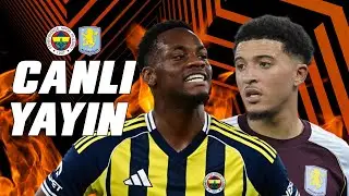 🔴 FENERBAHÇE - ASTON VILLA // Maç Önü - İlk 11'ler