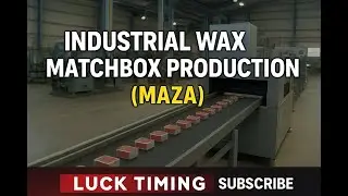 Large Scale Making Wax Match Box in MAZA 🔥 | पूरी मैन्युफैक्चरिंग प्रक्रिया