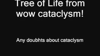 WoW Cataclysm: Tree of Life